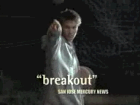 'breakout' SAN JOSE MERCURY NEWS